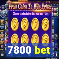 7800 bet